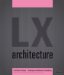  Lx Architecture