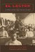  El Lector: A History of the Cigar Factory Reader