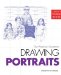 The Practical Guide to Drawing Portraits