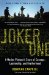  Joker One: A Marine Platoon's Story of Courage, Leadership, and Brotherhood