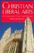  Christian Liberal Arts: An Education That Goes Beyond