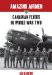  Amazing Airmen: Canadian Flyers in the Second World War