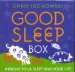 The Good Sleep Box: Improve Your Sleep and Your Life