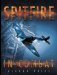  Spitfire in Combat