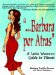  Barbara Por Atras: A Latin Woman's Guide to Fitness