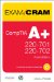  Exam Cram CompTIA A+: (Exams 220-701, 220-702)