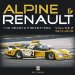  Alpine & Renault: The Sports Prototypes 1973 to 1978
