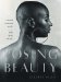  Posing Beauty: African American Images from the 1890's to the Present