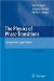 The Physics of Phase Transitions: Concepts And Applications