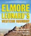  Elmore Leonard's Western Roundup