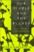  For People and the Planet: Holism and Humanism in Environmental Ethics