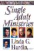 The Faces of Single Adult Ministries