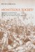  Monstrous Society: Reciprocity, Discipline, and the Political Uncanny, c. 1780-1848