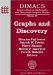  Graphs And Discovery: Dimacs Working Group, Computer-generated Conjectures from Graph Theoretical And Chemical Databases, November 12-16, 2001, Dimacs Center, Core