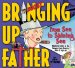  Bringing Up Father: From Sea to Shining Sea