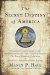 The Secret Destiny of America