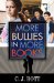  More Bullies in More Books