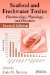  Seafood And Freshwater Toxins: Pharmacology, Physiology And Detection