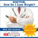  Doctor, How Do I Lose Weight?: Hormonal Assesment & Bioidentical Hormone Therapies