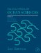  Encyclopedia of Ocean Sciences With Online Version