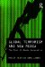  Global Terrorism and New Media: The Post Al-qaeda Generation