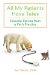  All My Patients Have Tales: Favorite Stories from a Vet?s Practice