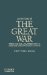 A History of the Great War: World War One and the International Crisis of the Early Twentieth Century