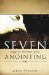  Seven Ways to Increase Your Anointing