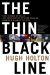 The Thin Black Line: True Stories by Black Law Enforcement Officers Policing America's Meanest Streets