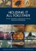  Holding It All Together