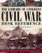 The Library of Congress Civil War Desk Reference