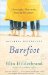  Barefoot: A Novel
