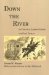  Down the River: Or Practical Lessons Under the Code Duello