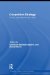  Coopetition Strategy: Theory, Experiments and Cases