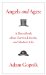  Angels and Ages: A Short Book About Darwin, Lincoln, and Modern Life