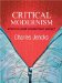  Critical Modernism: Where Is Post-modernism Going?