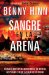  Sangre en la arena/ Blood in the Sand