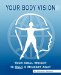  Your Body Vision, Your Ideal Weight Is Only a Mindset Away