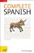  Complete Spanish: A Teach Yourself Guide