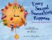  Every Second Something Happens: Poems for the Mind and Senses