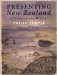  Presenting New Zealand: An Illustrated History