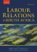  Labour Relations in South Africa