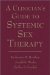 A Clinician's Guide to Systemic Sex Therapy: Step by Step