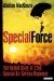  Special Force: The Untold Story of 22nd Special Air Service Regiment (Sas)