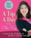 A Tip a Day With Ellie Kay: 12 Months Worth of Money Saving Ideas