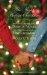 The Night Before Christmas: On a Snowy Christmas / The Christmas Baby / the Christmas Eve Promise