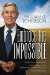  Embrace the Impossible: It's the Story of the Bible It's the Story of the Seventh-day...