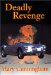  Deadly Revenge