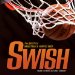  Swish: The Quest for Basketball's Perfect Shot