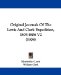  Original Journals of the Lewis and Clark Expedition, 1804-1806